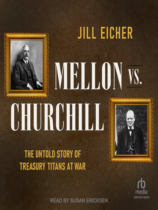 Title details for Mellon vs. Churchill by Jill Eicher - Available